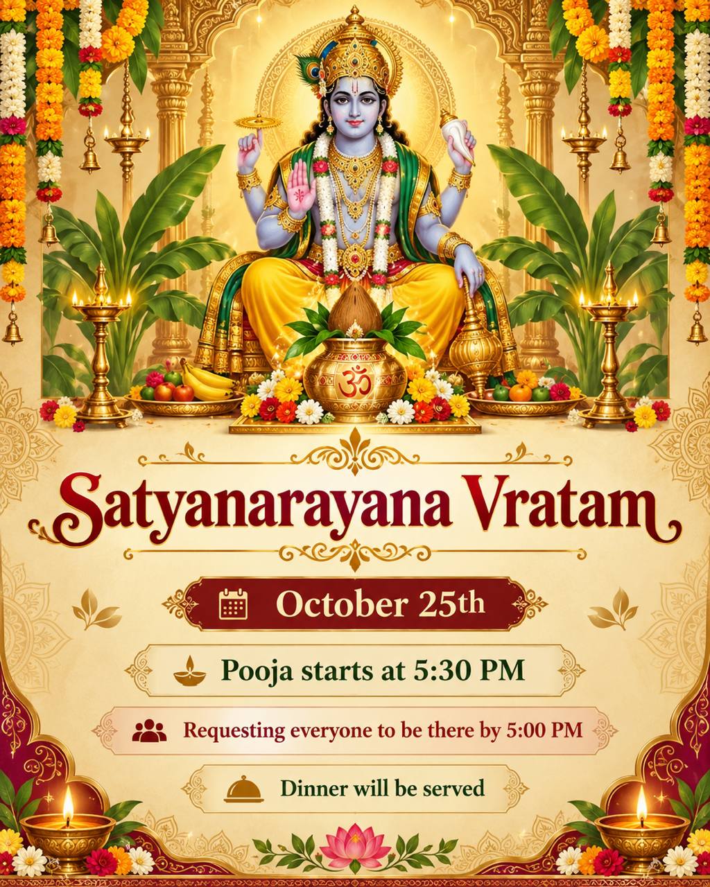 Sri Satyanarayana Vratam invitation: October 25, Pooja begins at 5:30 PM, please arrive by 5:00 PM, and dinner will be served.